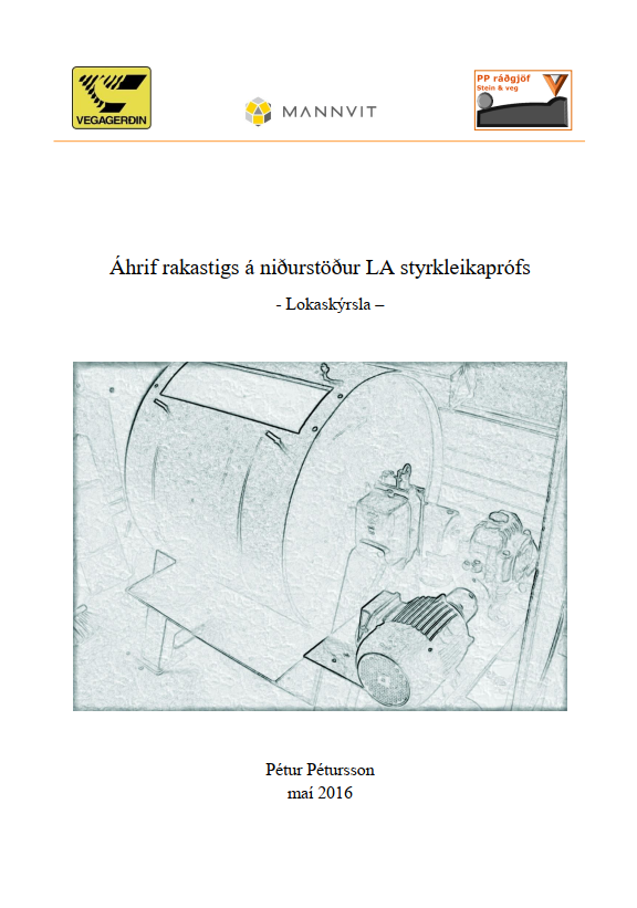 Áhrif rakastigs á LA-Lokaskýrsla með viðauka