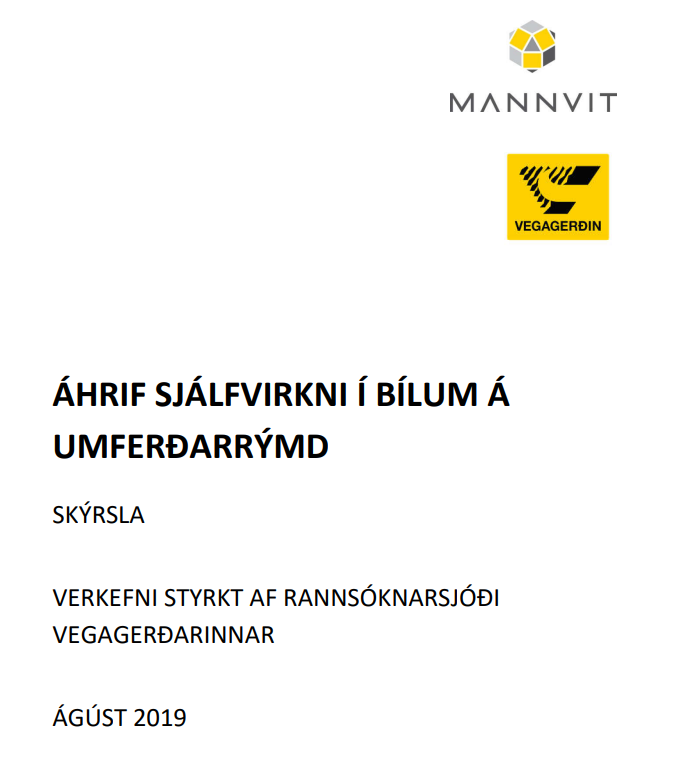 Áhrif sjálfvirkni í bílum á umferðarrýmd