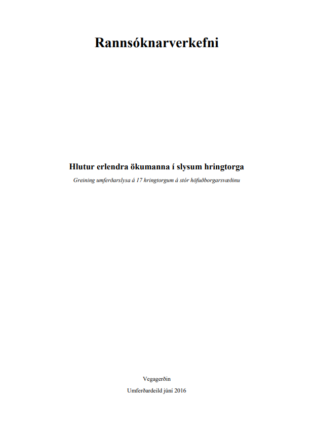 Hlutur erlendra ökumanna í slysum hringtorga