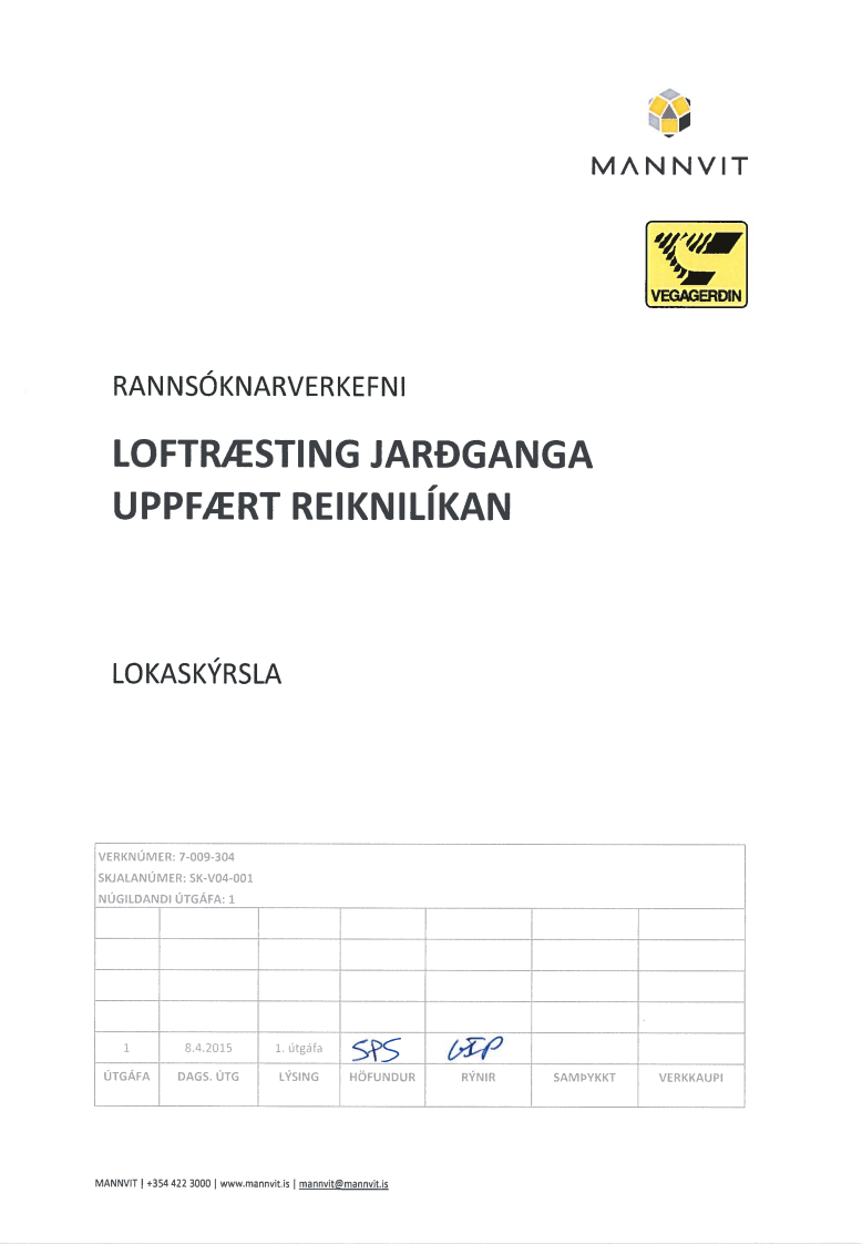 Loftræsting jarðganga - uppfært reiknilíkan