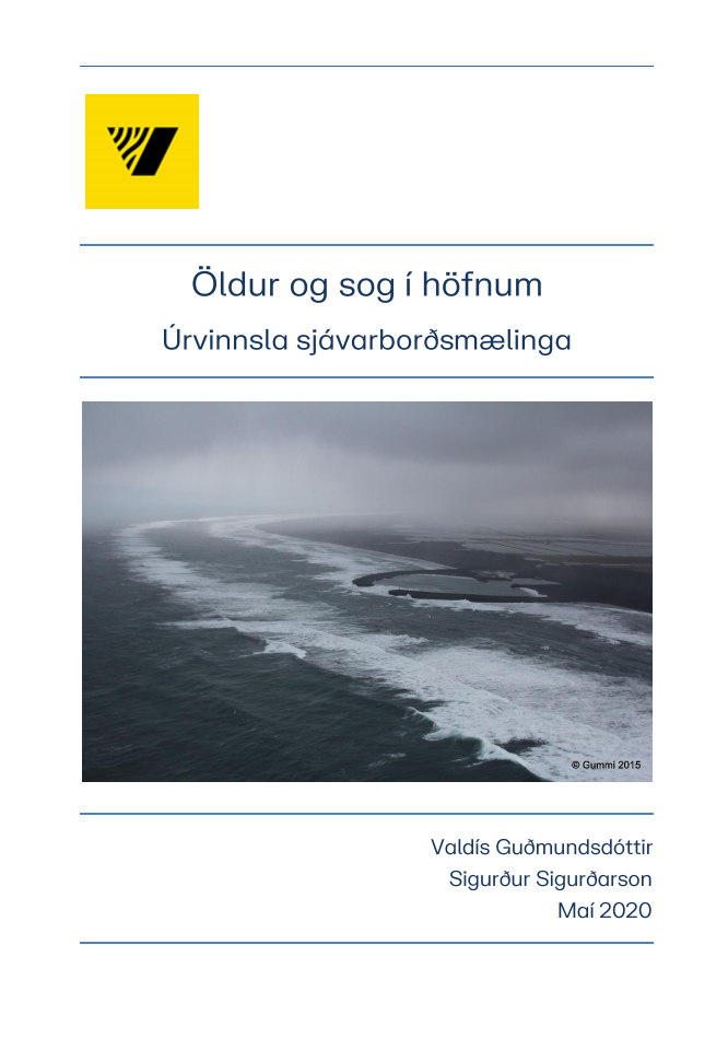 Öldur og sog i höfnum