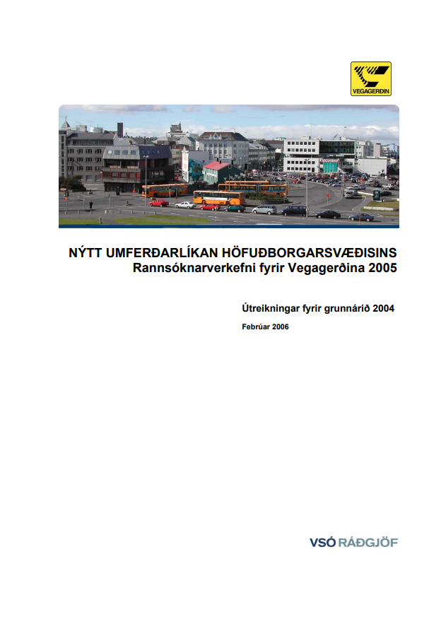 Nýtt umferðarlíkan Höfuðborgarsvæðisins - vsó
