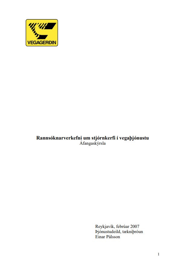 Rannsóknaverkefni um stjórnkerfi í vegaþjónustu