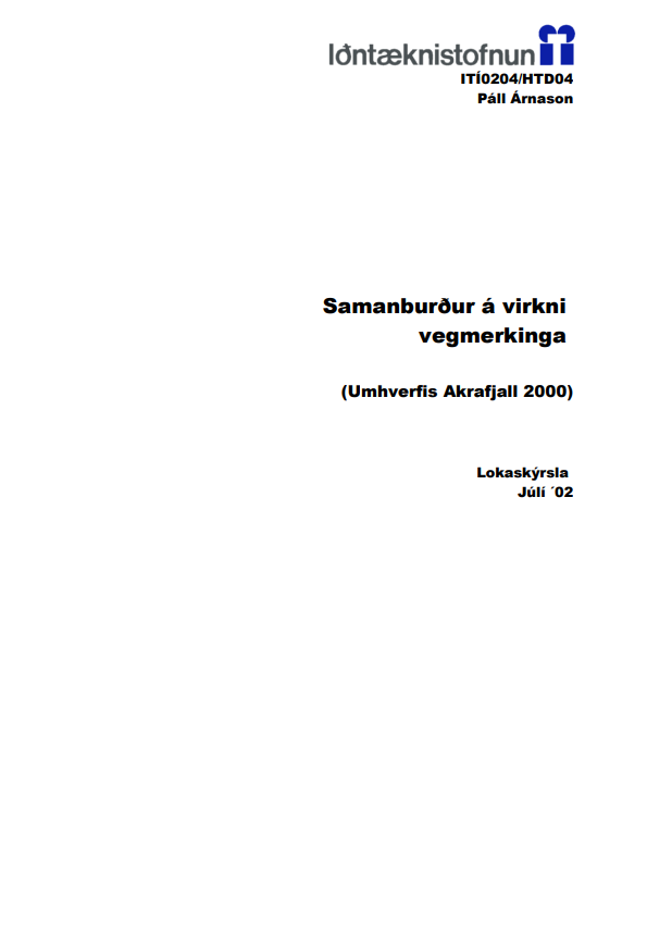 Samanburður á virkni vegmerkinga