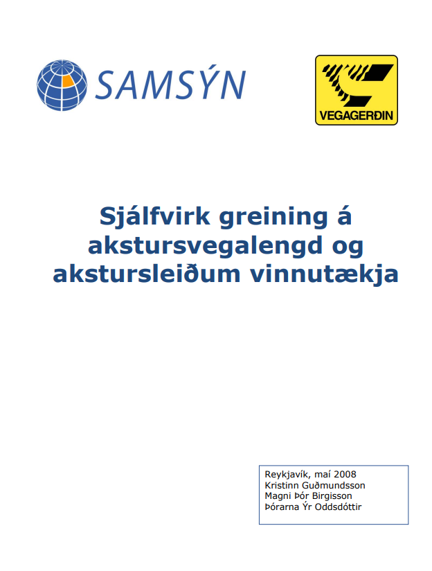 Sjálfvirk greining á akstursvegalengdum og akstursleiðum vinnutækja