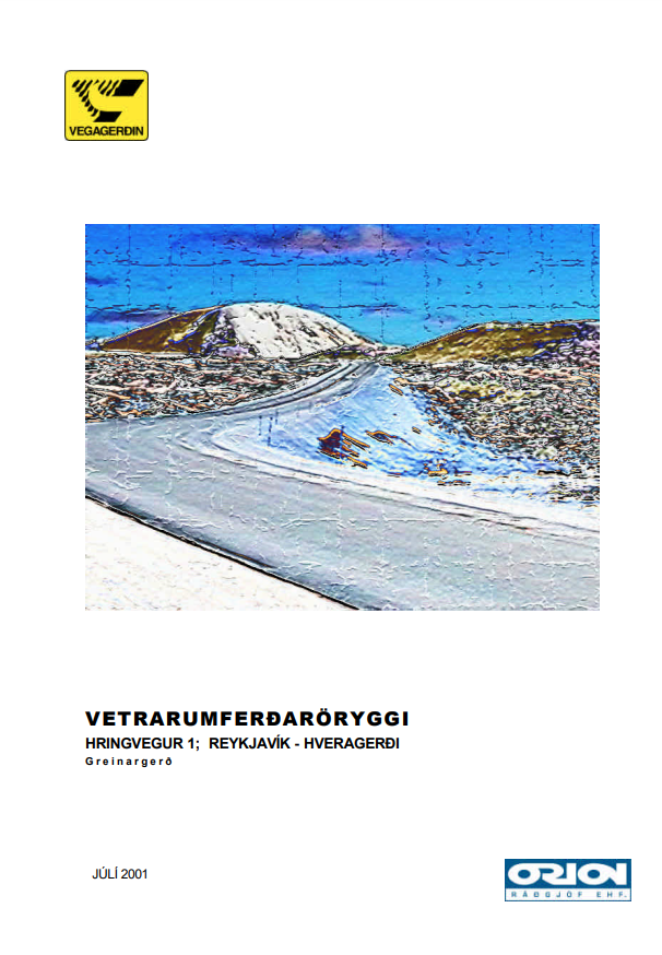 Vetraröryggi á Hringvegi 1 milli Reykjavíkur og Hveragerðis