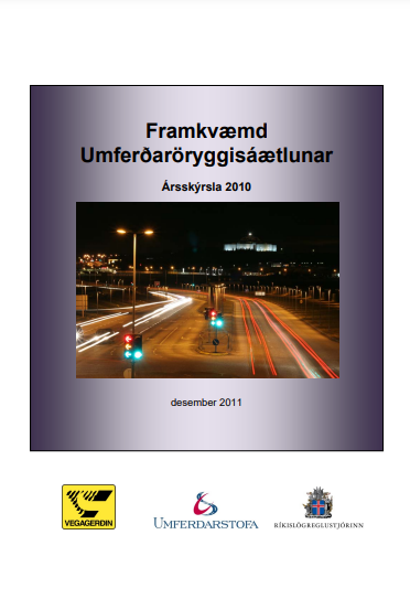 Forsíða skýrslu framvkæmd umferðaröryggisáætlunar 2010