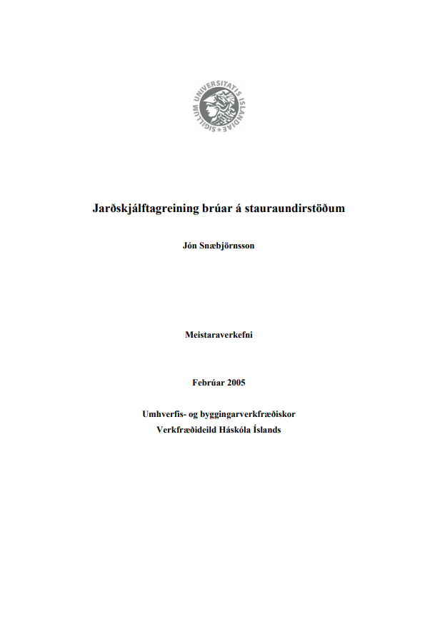 Jarðskjálftagreining brúar á stauraundirstöðum