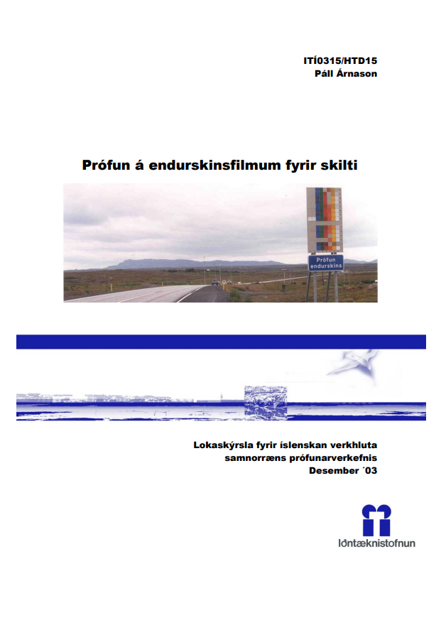 Prófun á endurskinsfilmum fyrir skilti