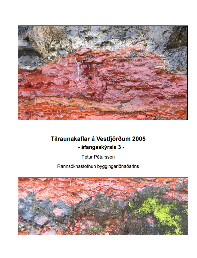 Tilraun með klæðningarslitlög - Tilraunakaflar á Vestfjörðum - áfangaskýrsla 3