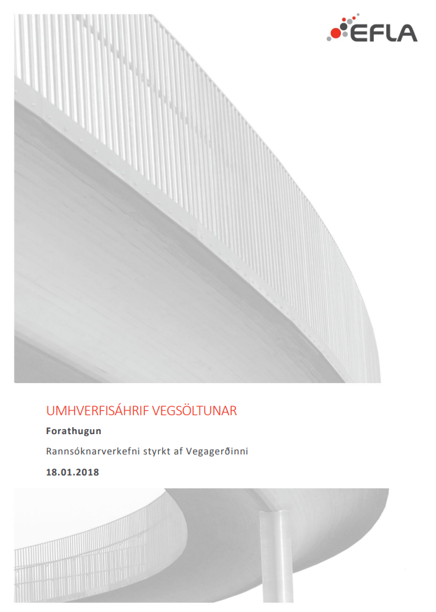 Umhverfisáhrif vegsöltunar, forathugun