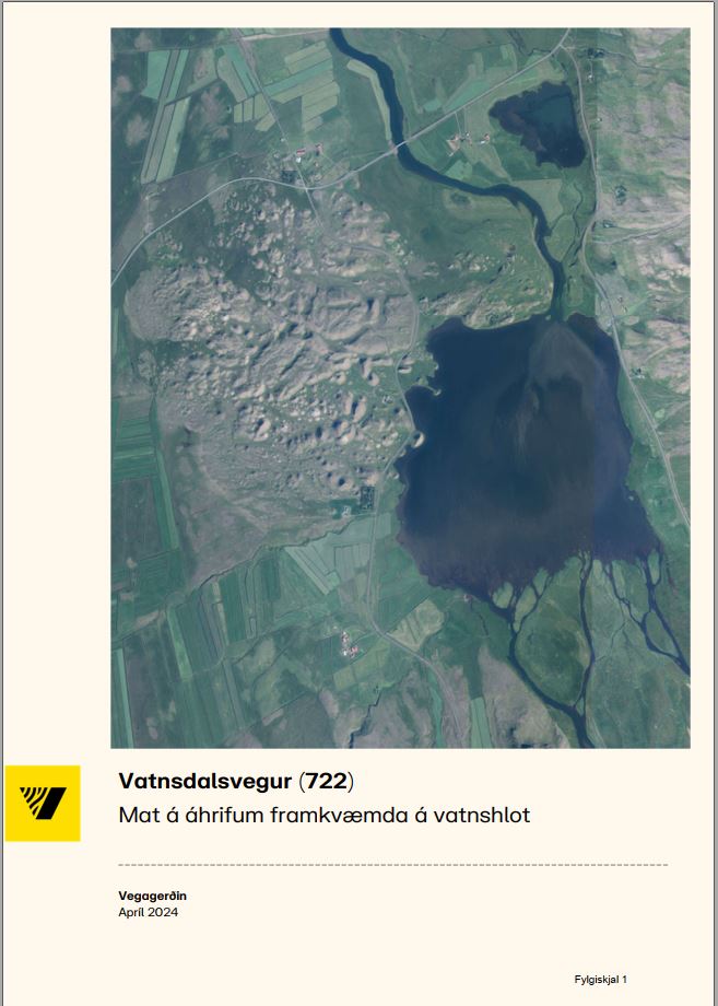 Vatnsdalsvegur (722) Mat á áhrifum framkvæmda á vatnshlot