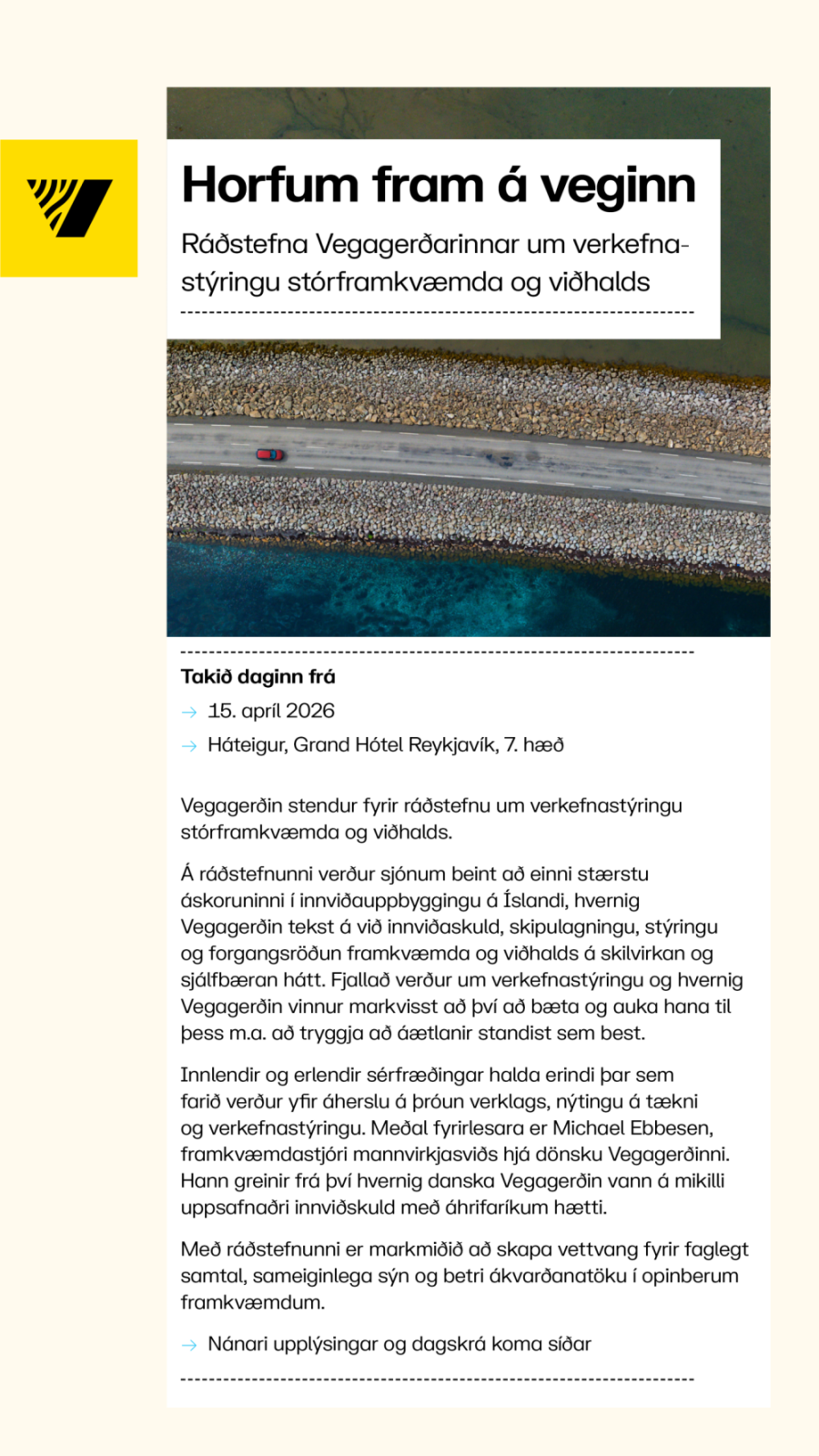 Upplýsingar um ráðstefnu Vegagerðarinnar: Horfum fram á veginn.