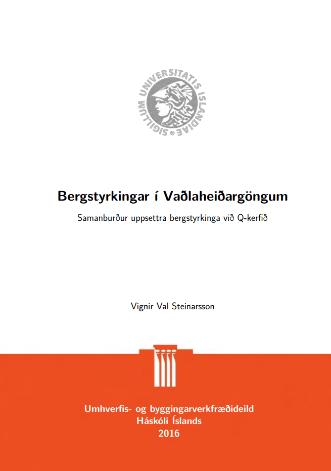 Bergstyrking í Vaðlaheiðargöngum MS ritgerð 2016