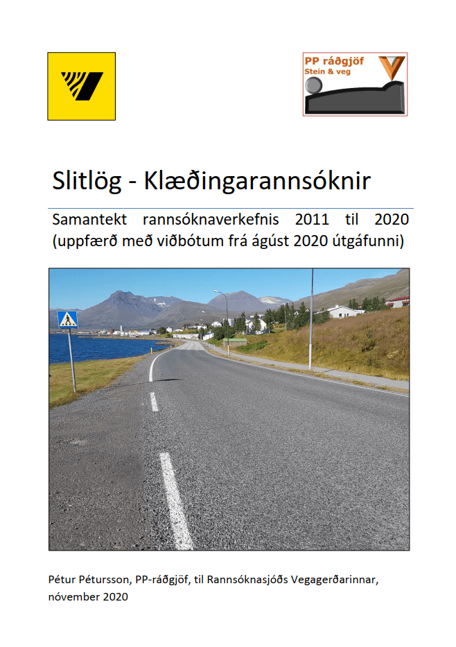 slitlög - klæðningarannsóknir