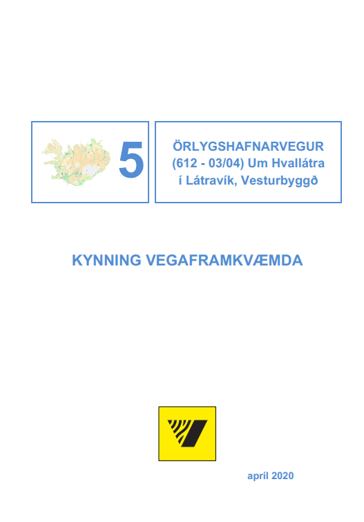 Kynningarskýrsla - 2 ÖRLYGSHAFNARVEGUR - 03/04) Um Hvallátra í Látravík, Vesturbyggð