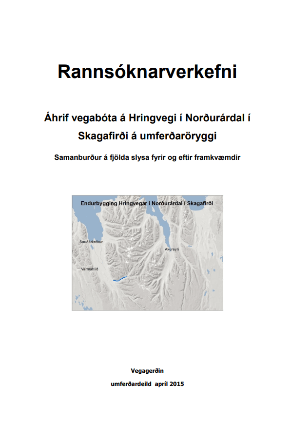 Áhrif vegbóta á Hringvegi í Norðurárdal í Skagafirði á umferðaröryggi