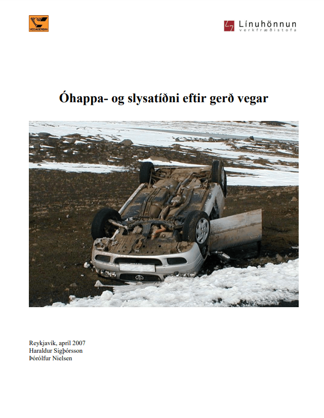 Óhappa- og slysatíðni eftir gerð vegar