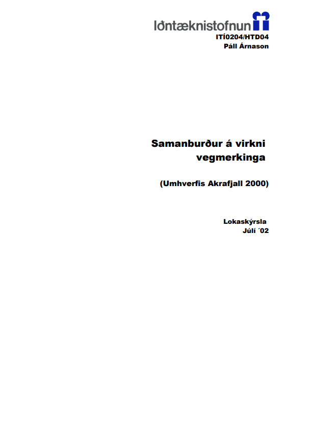 Samanburður á virkni vegmerkinga