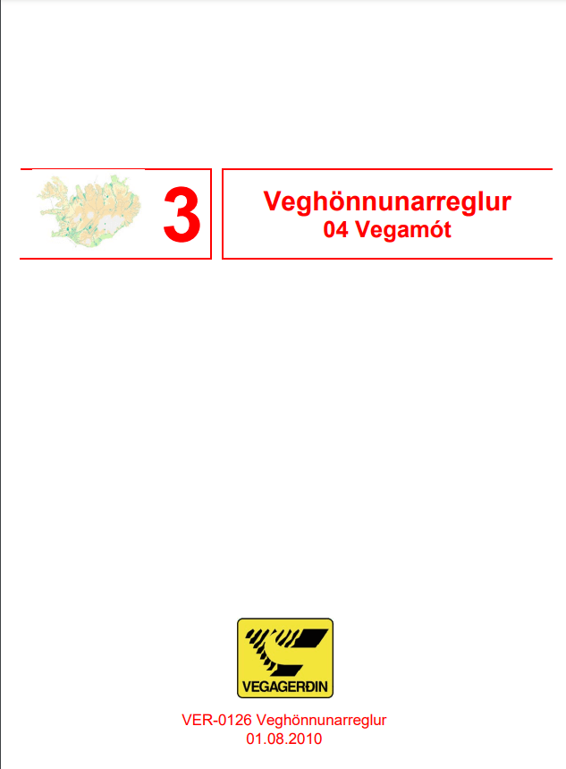 Veghönnunarreglur Kafli 4. Vegamót