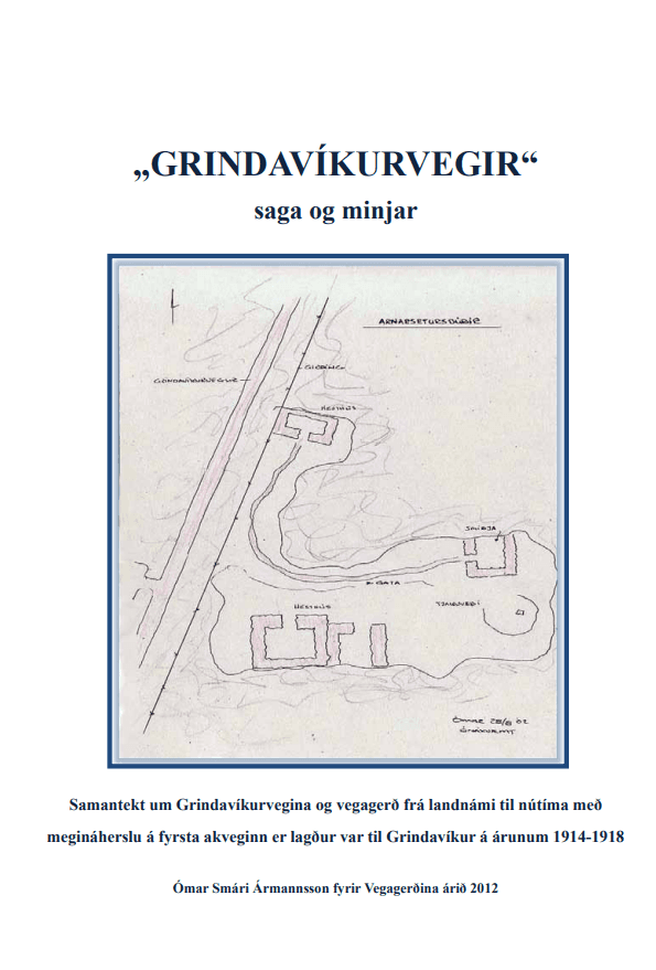 Grindavíkurvegir saga og minjar