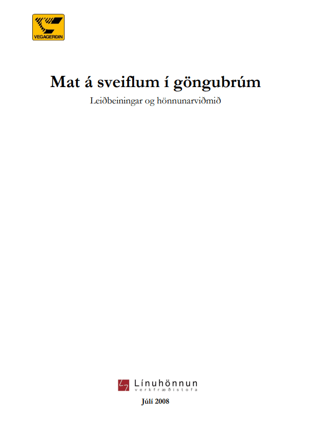 Mat á sveiflum í göngubrúm, leiðbeiningar og hönnunarviðmið