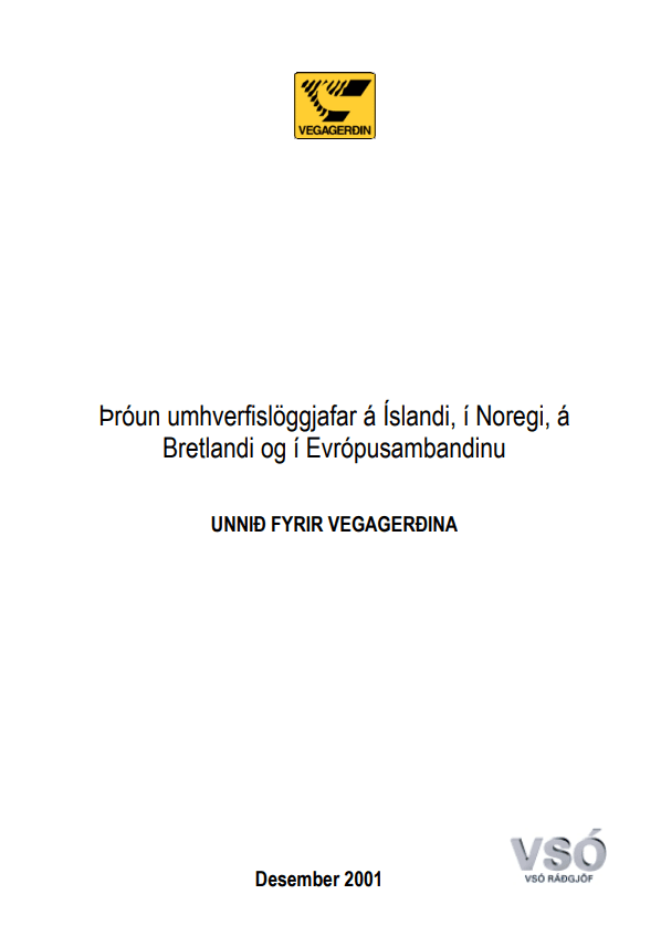 Þróun umhverfislöggjafar á Íslandi, í Noregi, á Bretlandi og í Evrópusambandinu