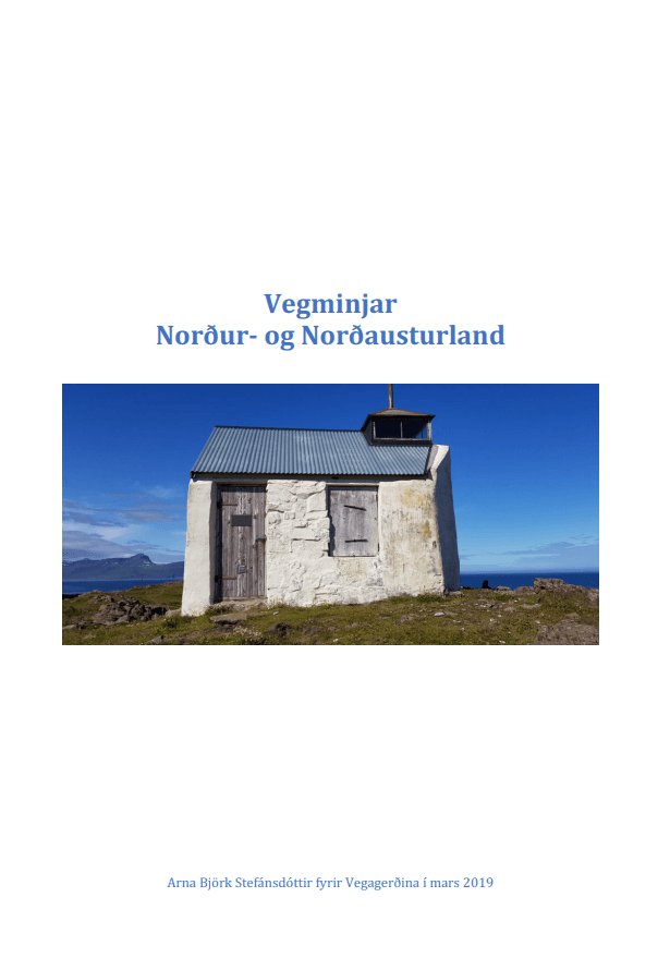 Vegminjar, Norður- og Norðausturland
