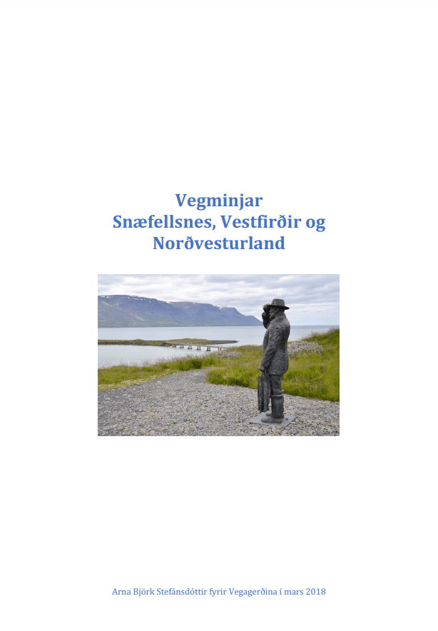 Vegminjar - Snæfellsnes, Vestfirðir og Norðvesturland