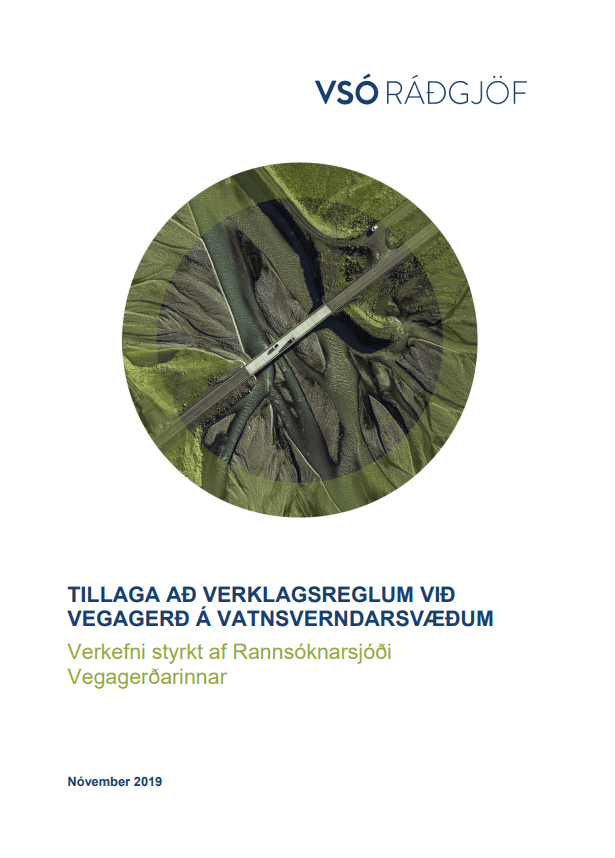 Tillaga að verklagsreglum við vegagerð á vatnsverndarsvæðum