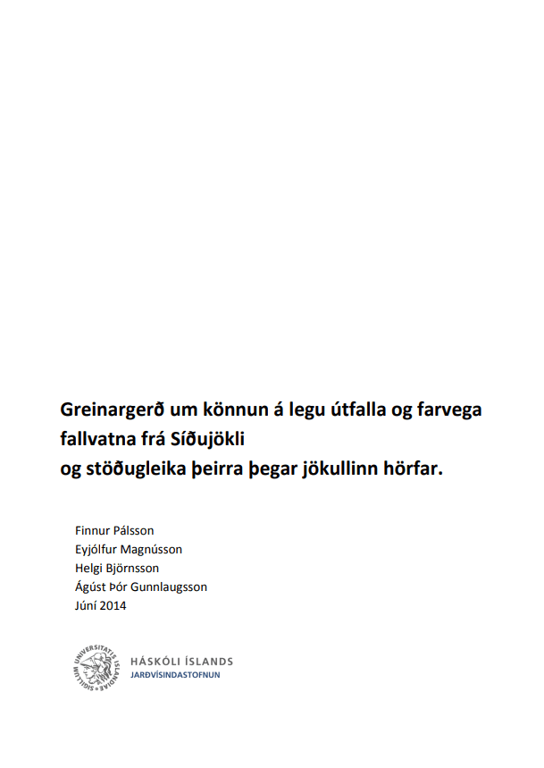 Könnun á legu útfalla og farvega fallvatna Siðujökuls 2013
