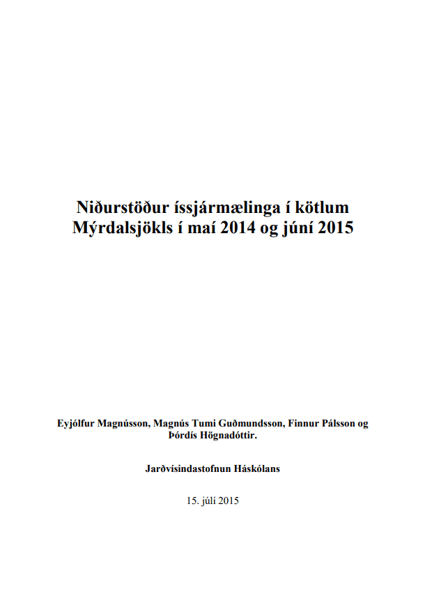 Niðurstöður íssjármælinga í kötlum Mýrdalsjökuls í maí 2014 og júní 2015