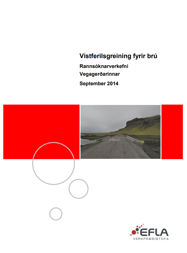 Vistferilsgreining fyrir brú