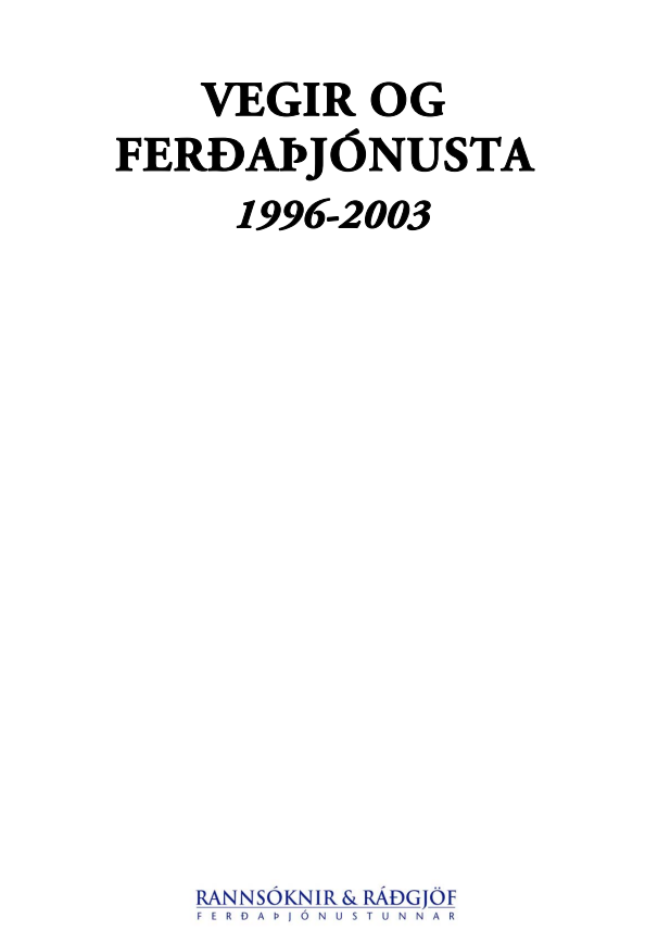 Vegir og ferðaþjónusta 1996-2003