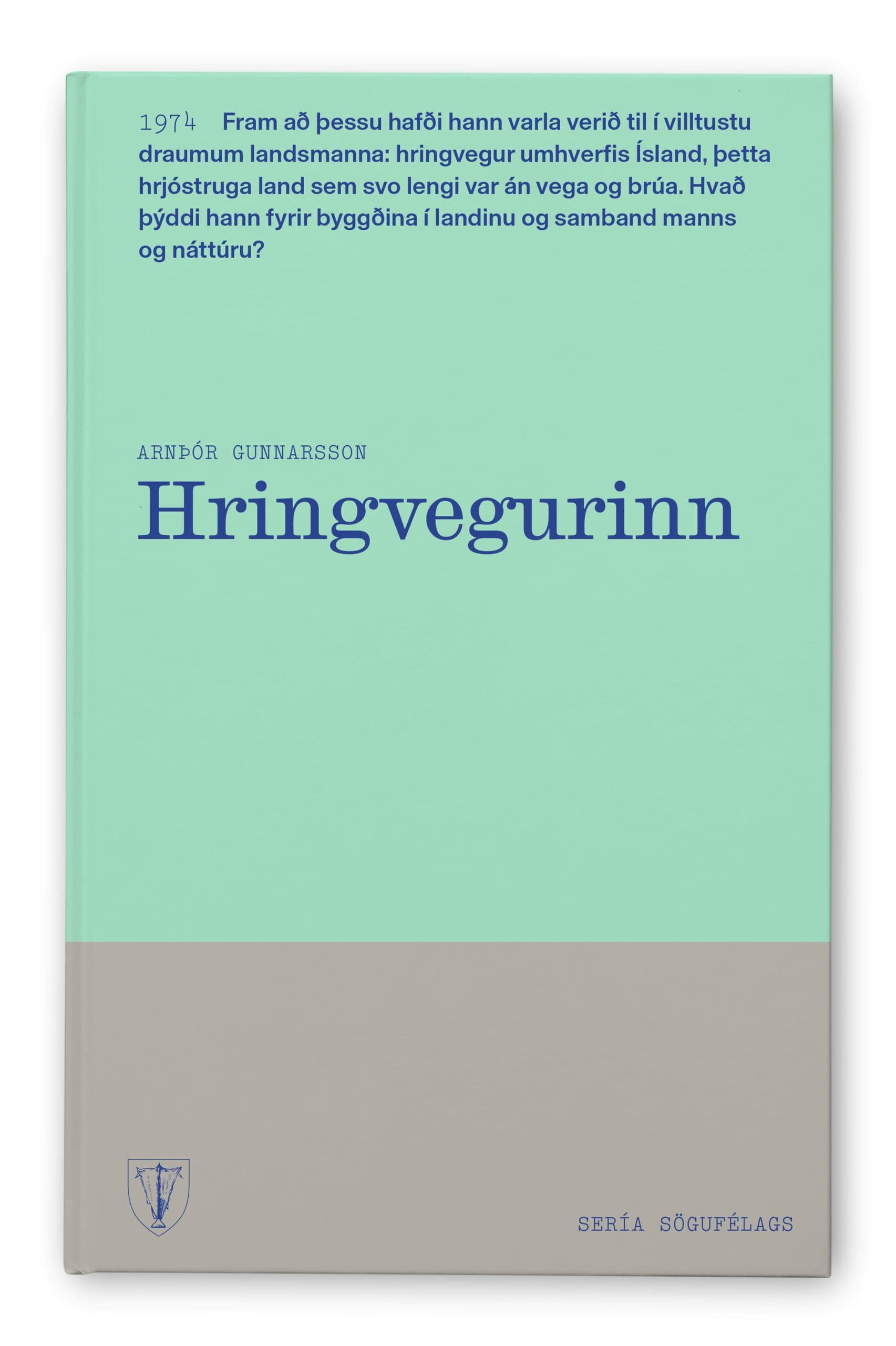 Bókin Hringvegurinn eftir Arnþór Gunnarsson.