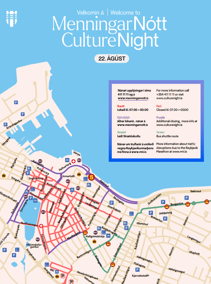 Götulokanir vegna Menningarnætur.